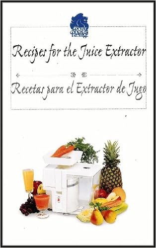 Amazon.com: Recipes for the Fruit and Vegetable Juice Extractor/Recetas  para las Frutas y Hortalizas Licuadoras [Bilingual English/Spanish]: Royal  Prestige: Libros