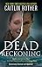 DEAD RECKONING