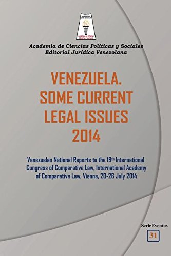 Download VENEZUELA. SOME CURRENT LEGAL ISSUES 2014 Download VENEZUELA. SOME CURRENT LEGAL ISSUES 2014