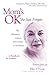 Mom's OK, She Just Forgets: The Alzheimer's Journey from Denial to Acceptance by 