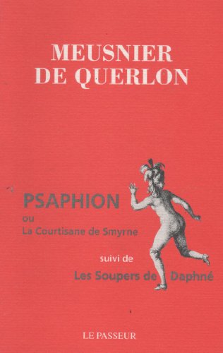 Psaphion ou La courtisane de Smyrne