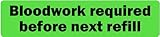 LabelValue.com | Bloodwork Required Before Next