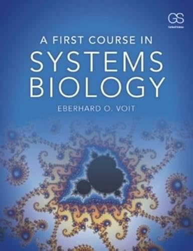 Download A First Course in Systems Biology PDF