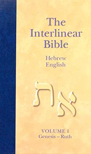 The Interlinear Bible, Hebrew - English and Greek - English: Sr