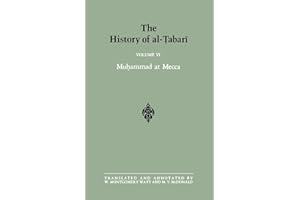 The History of Al-Tabari, Vol. 6: Muhammad at Mecca (SUNY Series in Near Eastern Studies)
