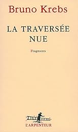 La  traversée nue