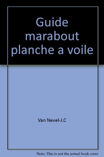 Guide marabout planche a voile