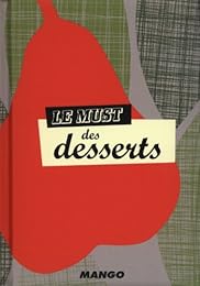 Le  must des desserts