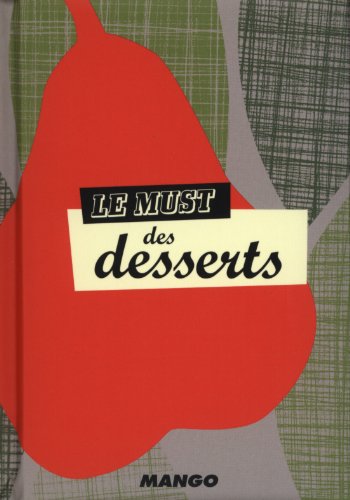 Le  must des desserts
