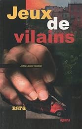 Jeux de vilains