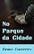 Livro No Parque da Cidade