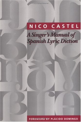 Singer's Man.Of Spanish Lyric Diction