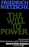 The Will to Power   [WILL TO POWER] [Paperback]