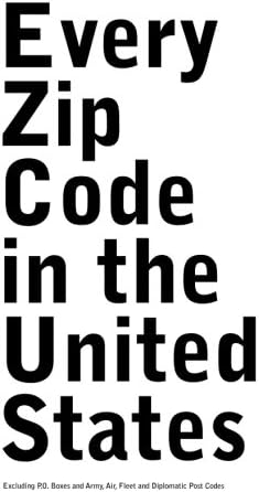 Every Zip Code in the United States: Excluding P.O. Boxes and Army, Air, Fleet and Diplomatic Post Codes