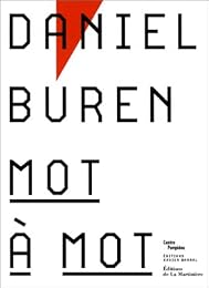Daniel Buren, mot à mot