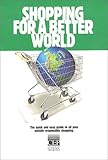 Shopping for a Better World, 2000, , 0878710019