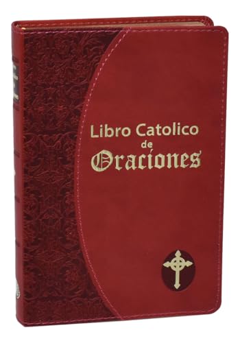 Libro Catolico de Oraciones (Spanish and English Edition)