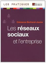 Les  réseaux sociaux et l'entreprise