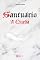 Livro Santuário A Queda: Livro 1