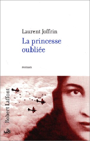 La princesse oubliée: roman
