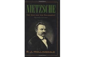 Nietzsche: The Man and his Philosophy