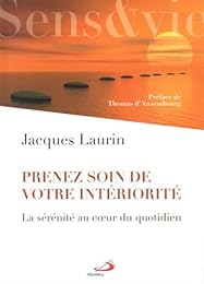 Prenez soin de votre intériorité