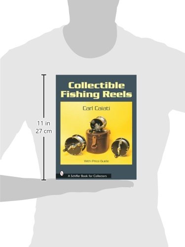 Collectible Fishing Reels (Schiffer Book for Collectors)