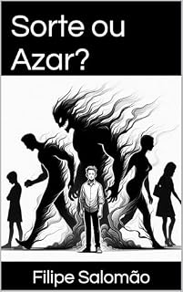 Livro Sorte ou Azar?: É tudo uma questão de ponto de vista