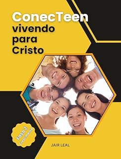 Livro ConecTeen: vivendo para Cristo: Fase 02