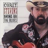 BRING ON THE BLUES                                