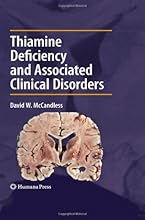 Thiamine Deficiency and Associated Clinical Disorders (Contemporary Clinical Neuroscience)