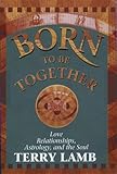 Born to be Together by Terry Lamb