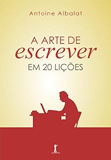 Livro A arte de escrever: Em 20 lições