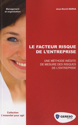 Le  facteur risque de l'entreprise