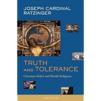 Truth and Tolerance: Christian Belief and World Religions