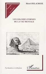 Les  grandes formes de la vie mentale