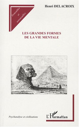 Les  grandes formes de la vie mentale