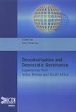 Decentralization and Democratic Governance : Experiences from India, Bolivia and South Africa, , 9174963147