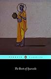 The Roots of Ayurveda (Penguin Classics) by 