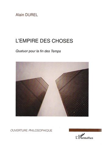 L' empire des choses