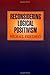 Reconsidering Logical Positivism