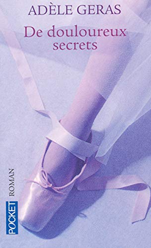 De douloureux secrets by (Mass Market Paperback)