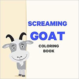 Screaming Goat Coloring Book Gabrielle Gandolf Amazon Com Books