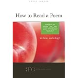 How to Read a Poem: Based on the Billy Collins Poem "Introduction to Poetry": (Field Guide Series)
