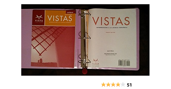 Vistas 4th Edition Jose A Blanco 9781605768823 Amazon Com Books