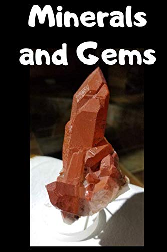 Gems, Crystals and Minerals lovers: lined Journal/ Notebook: 6" x 9" with Crystals indexed pages