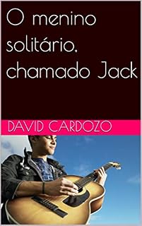 Livro O menino solitário, chamado Jack
