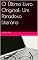 Livro O Último Livro Original: Um Paradoxo Literário
