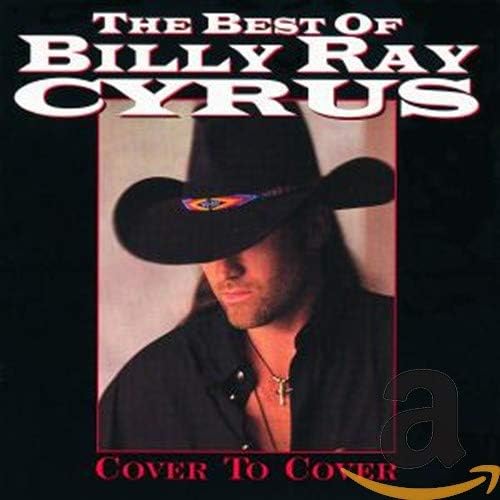Cover to Cover: the Best of Billy Ray Cyrus