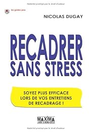 Recadrer sans stress